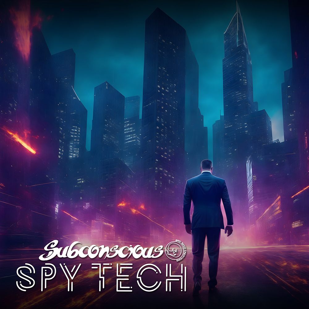 Subconscious BSC  Spy Tech