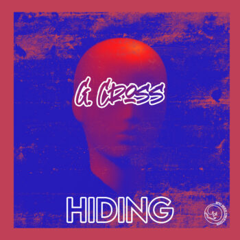 <b>G. Cross</b> <i>Hiding</i>